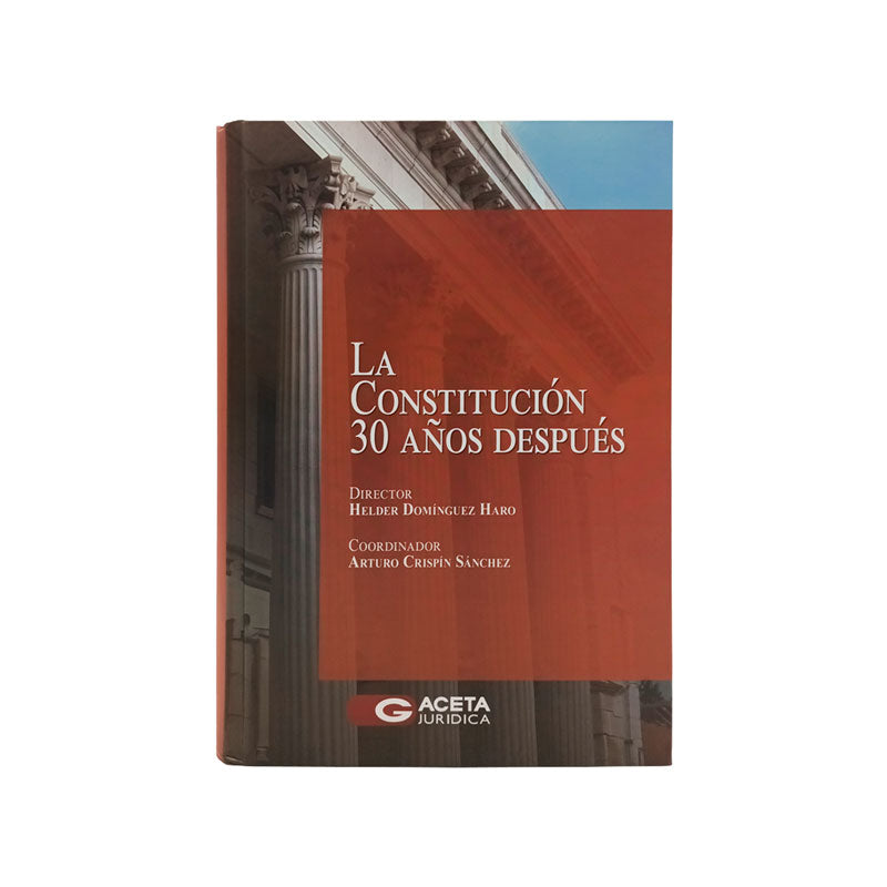 La Constitución 30 Años Después