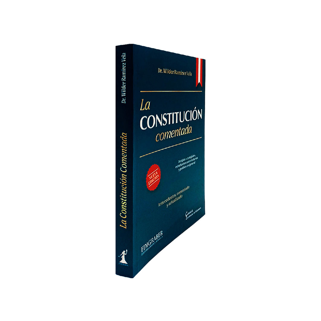 La Constitución Comentada - Edición 2025