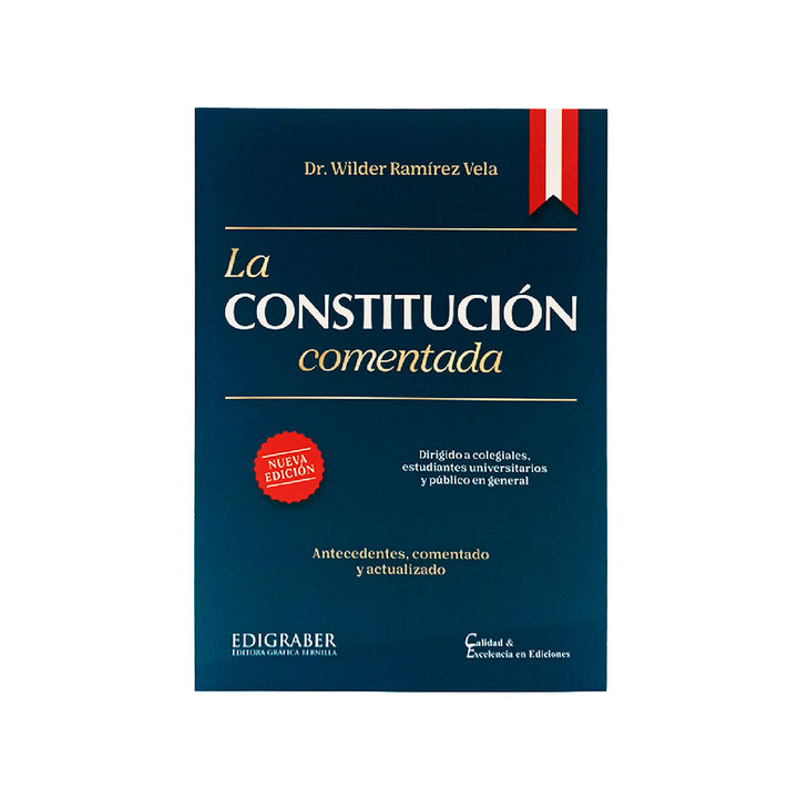 La Constitución Comentada - Edición 2025