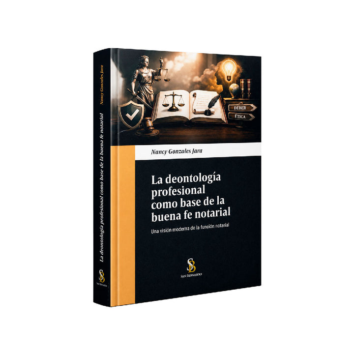 La Deontología Profesional como Base de la Buena Fe Notarial