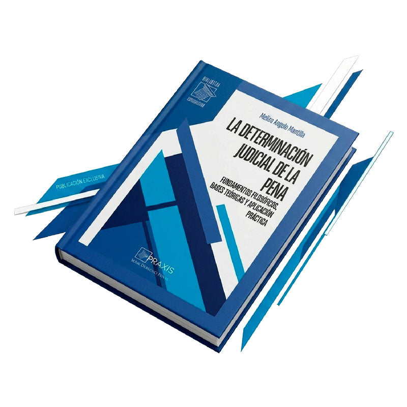 La Determinación Judicial de la Pena