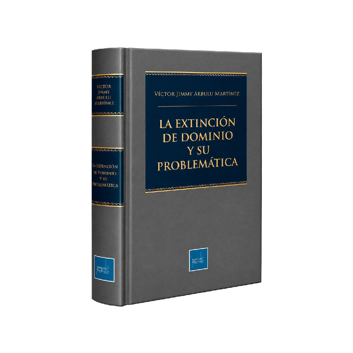 La Extinción de Dominio y su Problemática