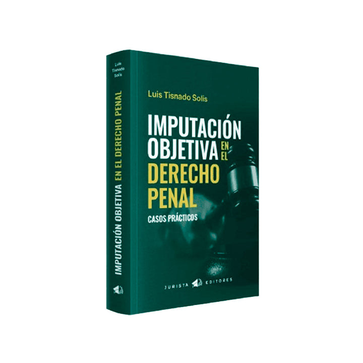 Imputación Objetiva en el Derecho Penal