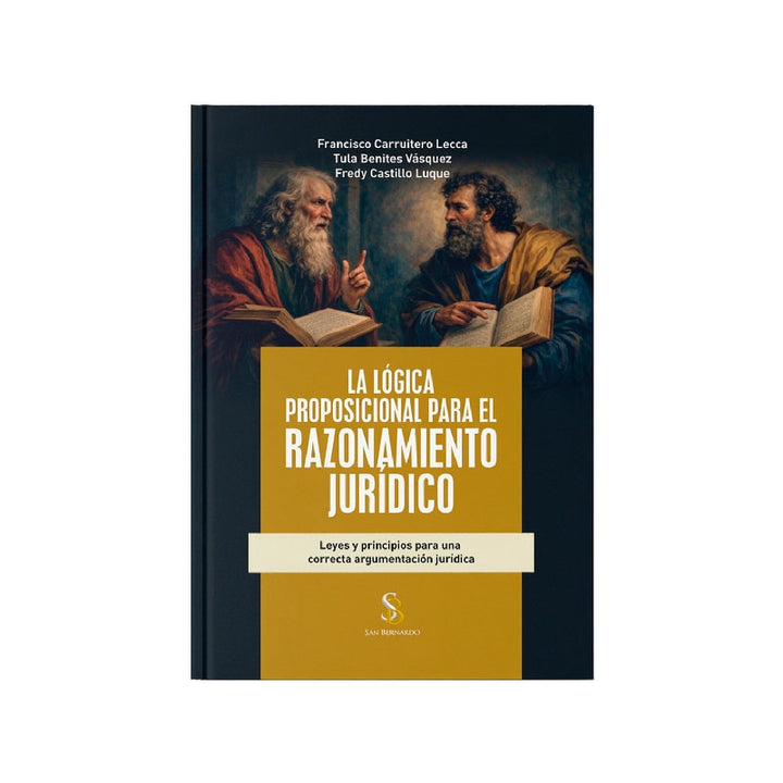 La Lógica Proposicional para el Razonamiento Jurídico