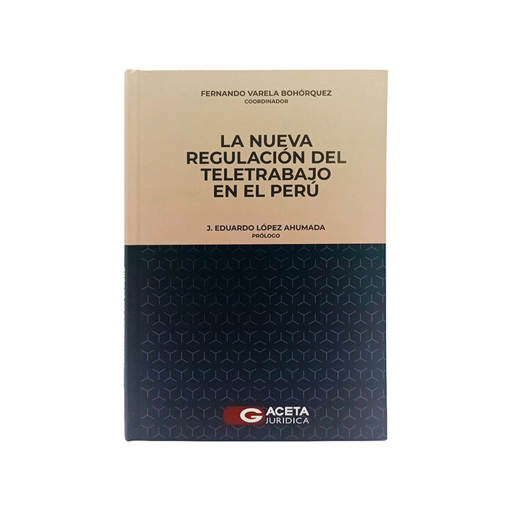 La Nueva Regulación del Teletrabajo en el Perú