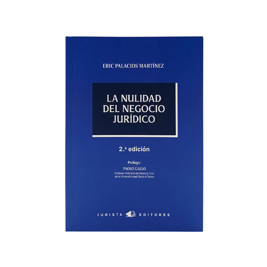 La Nulidad del Negocio Jurídico