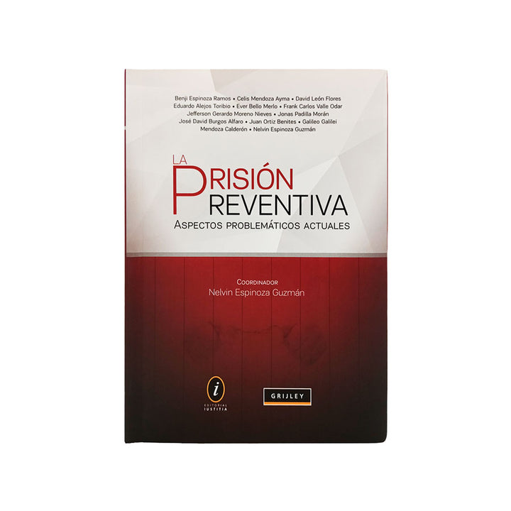 La Prisión Preventiva