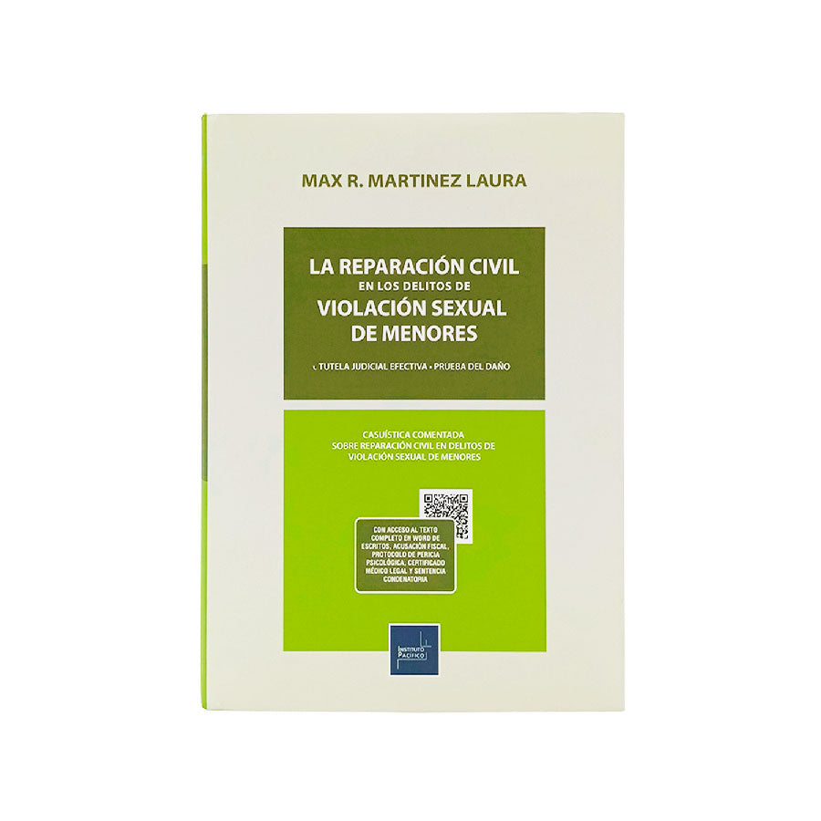 La Reparación Civil en los Delitos de Violación Sexual de Menores