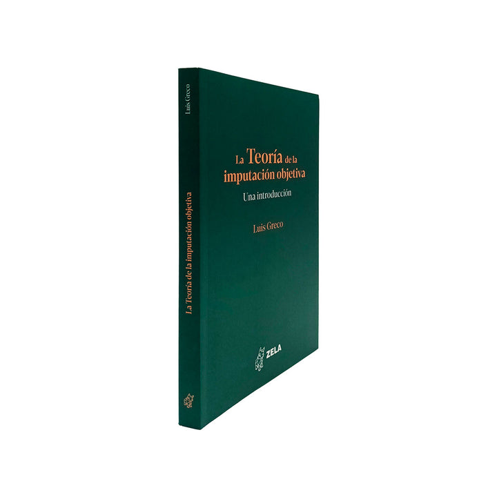 La Teoría de la Imputación Objetiva