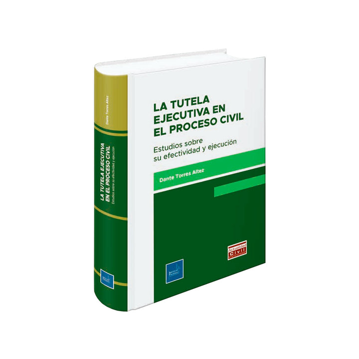 La Tutela Ejecutiva en el Proceso Civil