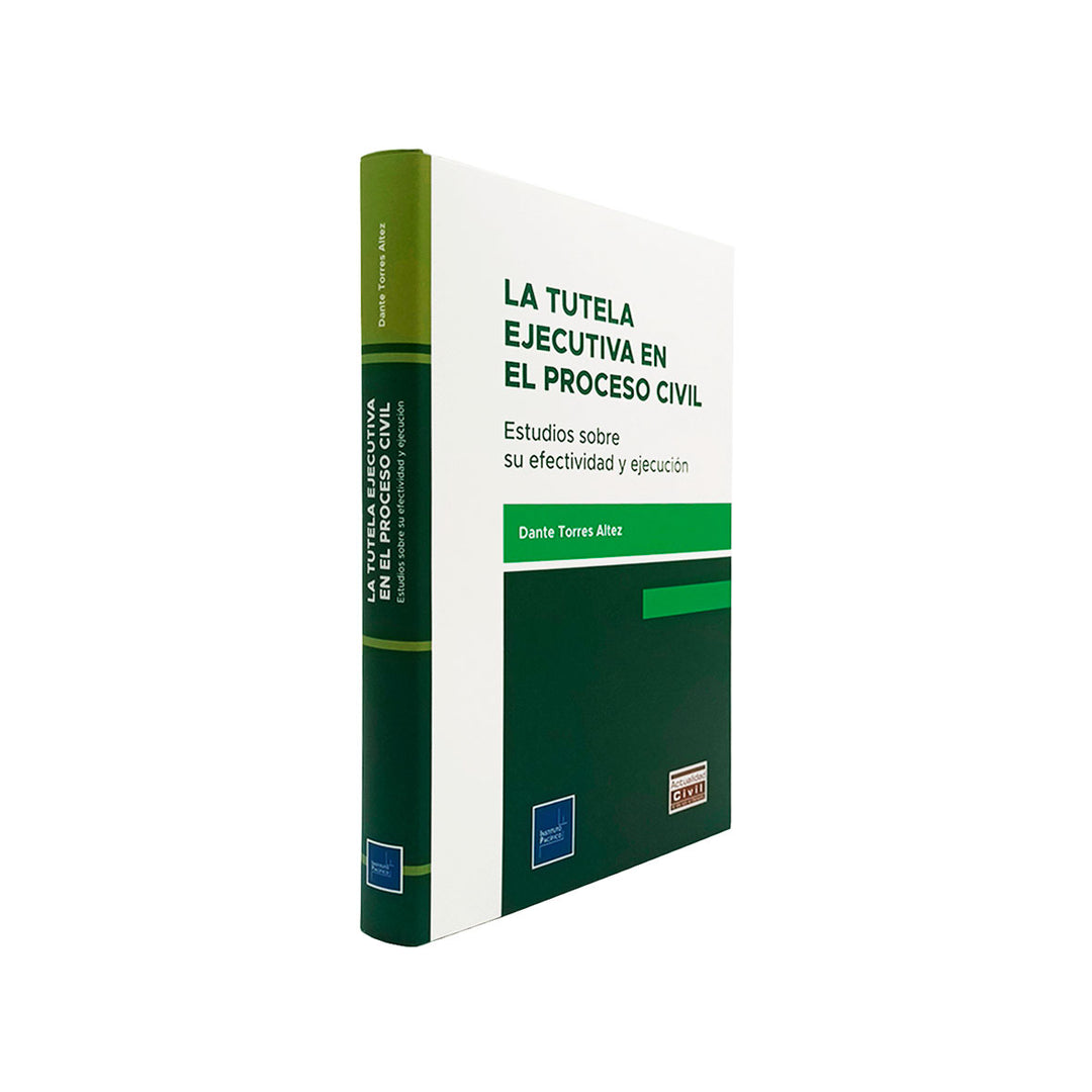 La Tutela Ejecutiva en el Proceso Civil