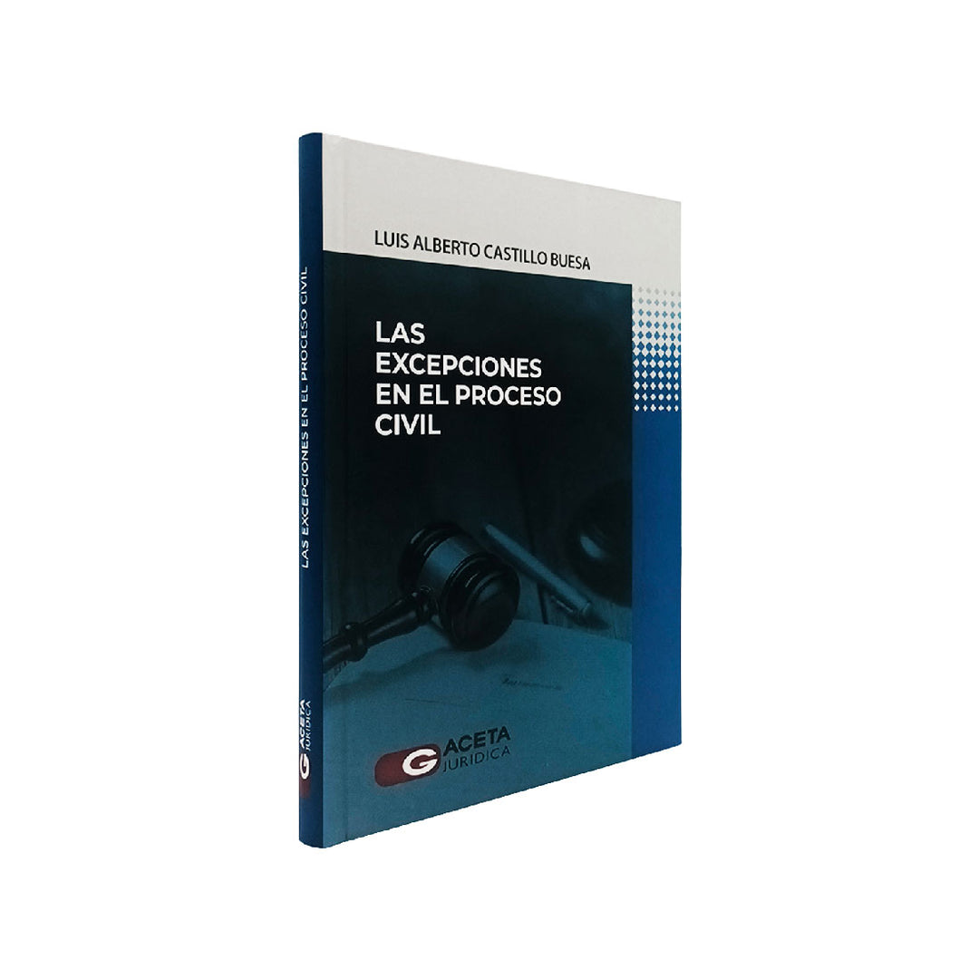 Las Excepciones en el Proceso Civil