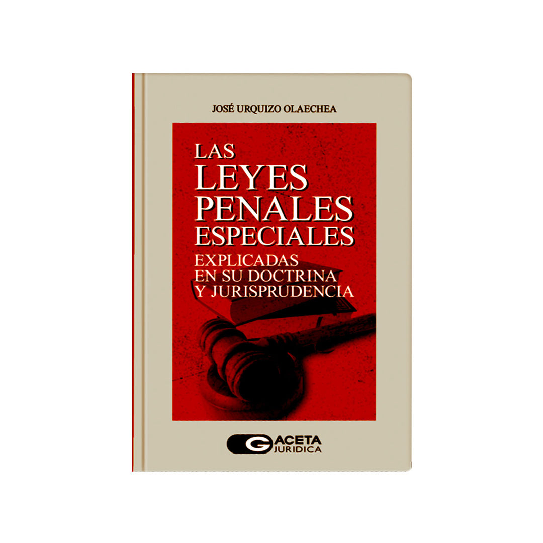 Las Leyes Penales Especiales