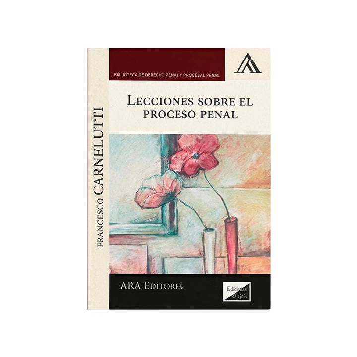 Lecciones sobre el Proceso Penal