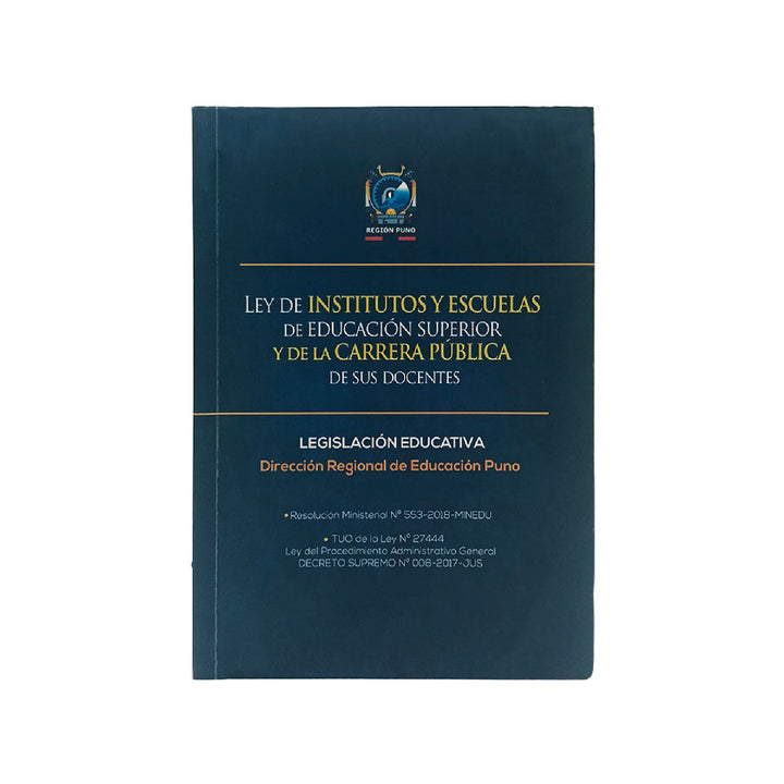 Ley de Institutos y Escuelas de Educación Superior y de la Carrera Pública de sus Docentes
