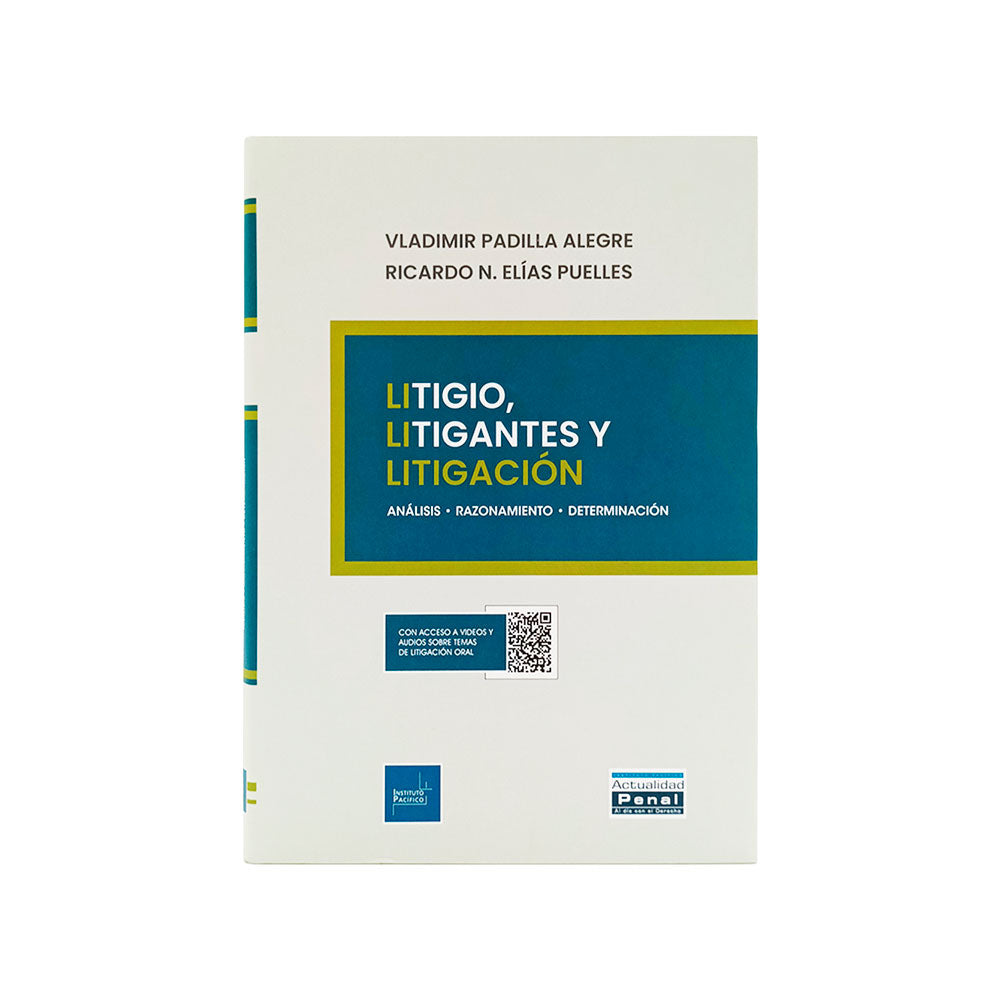 Litigio, litigantes y litigación