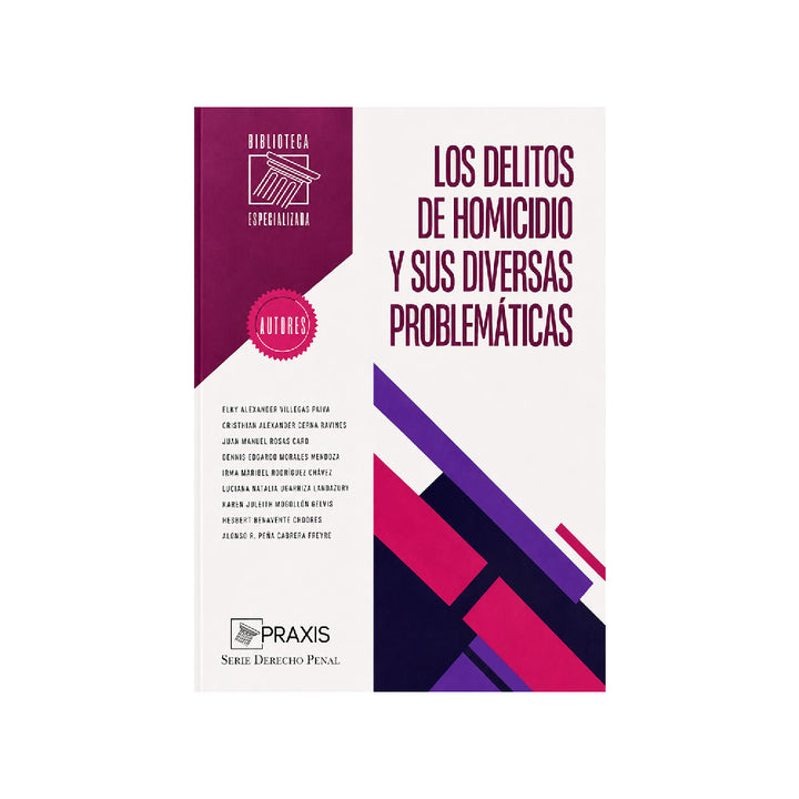Los Delitos de Homicidio y Sus Diversas Problemáticas