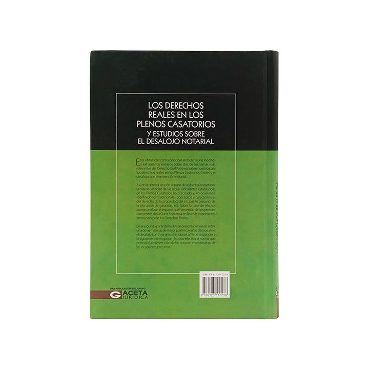 Los Derechos Reales en los Plenos Casatorios y Estudios sobre el Desalojo Notarial
