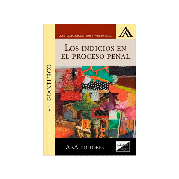 Los Indicios en el Proceso Penal