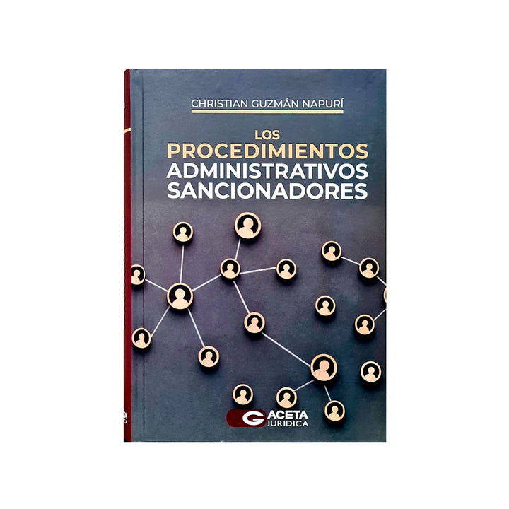 Los Procedimientos Administrativos Sancionadores: