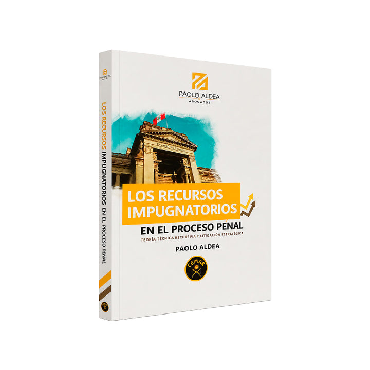 Los Recurso Impugnatorios en el Proceso Penal