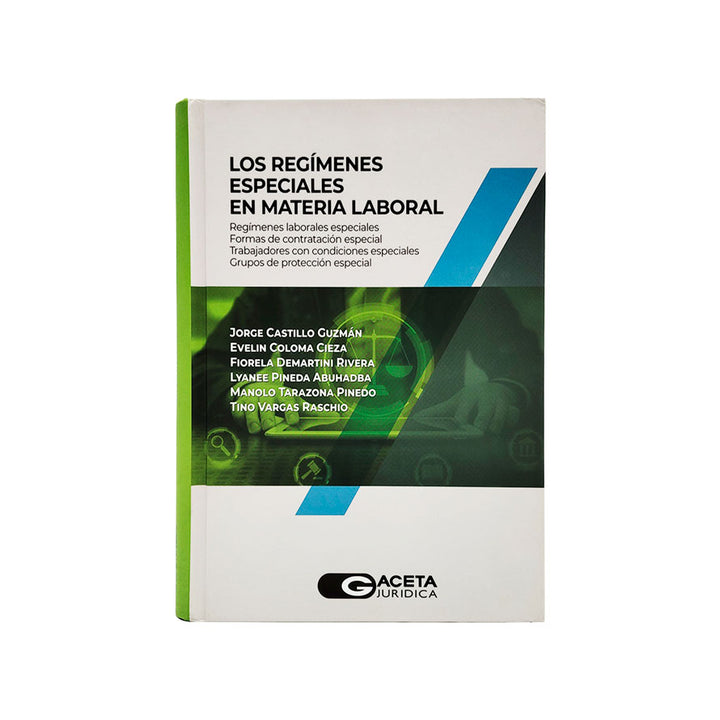 Los Regímenes Especiales en Materia Laboral
