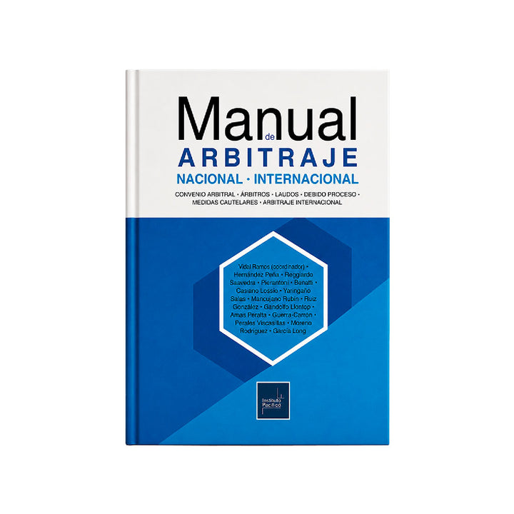Manual de Arbitraje Nacional e Internacional