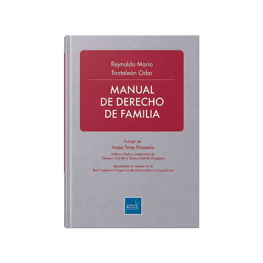 Manual de Derecho de Familia (Edición 2026), Reynaldo Mario Tantaleán Odar, Instituto Pacífico