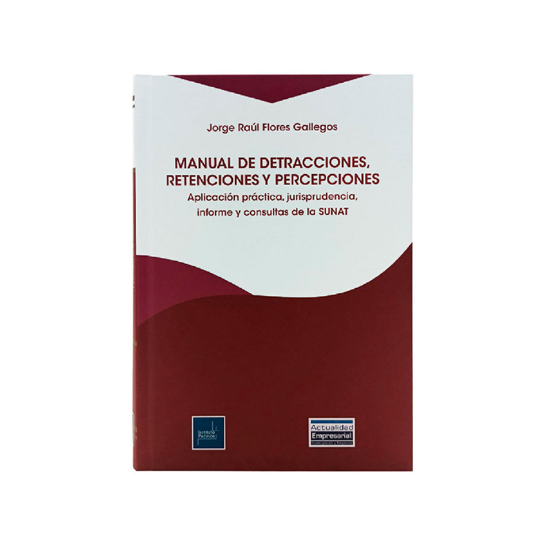 Manual de Detracciones, Retenciones y Percepciones