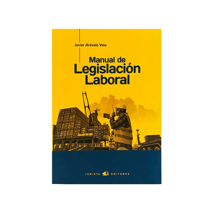 Manual de Legislación Laboral