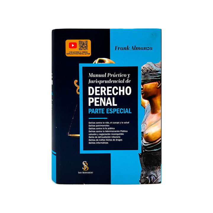 El Manual Práctico y Jurisprudencial de Derecho Penal Parte Especial