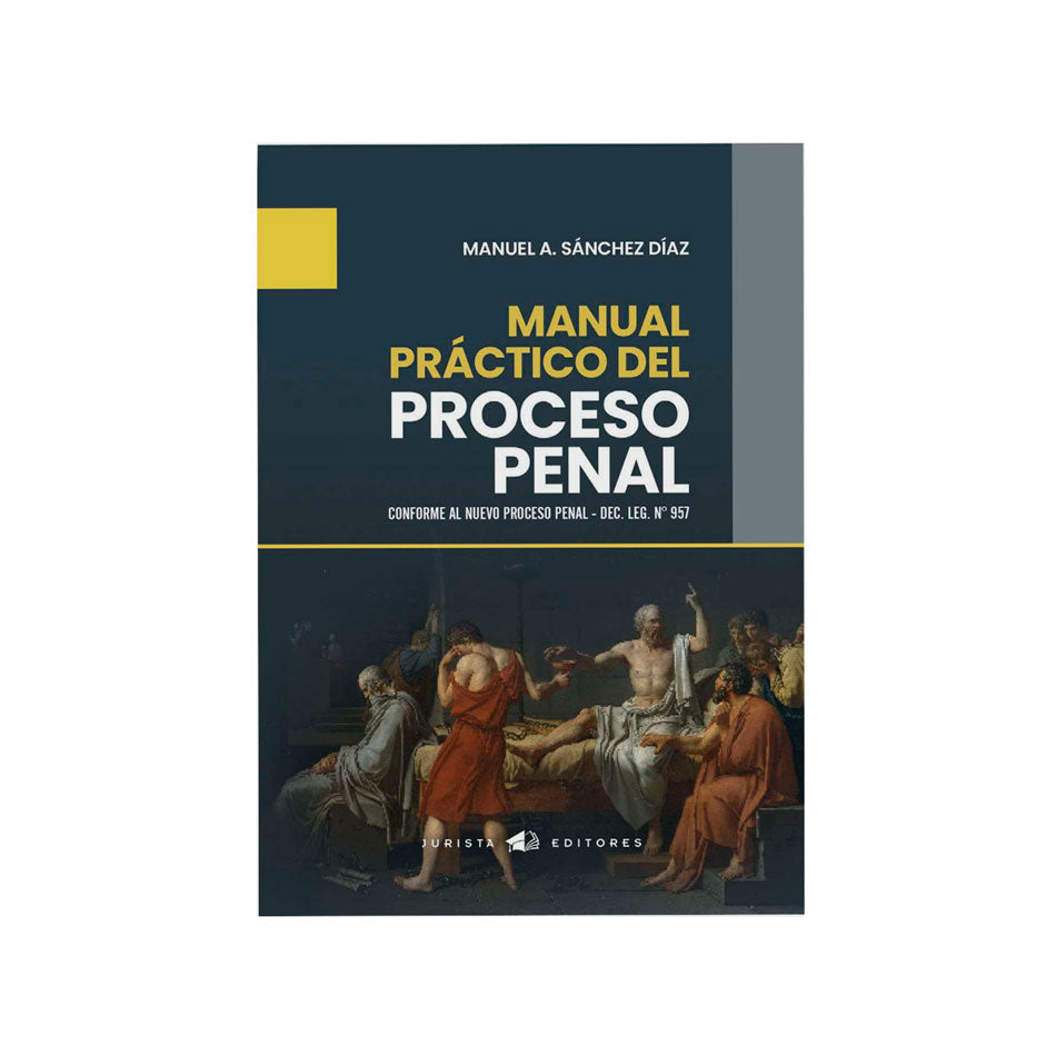Manual Práctico del Proceso Penal