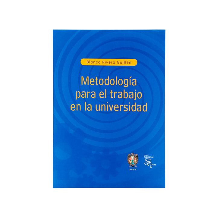 Metodología para el Trabajo en la Universidad