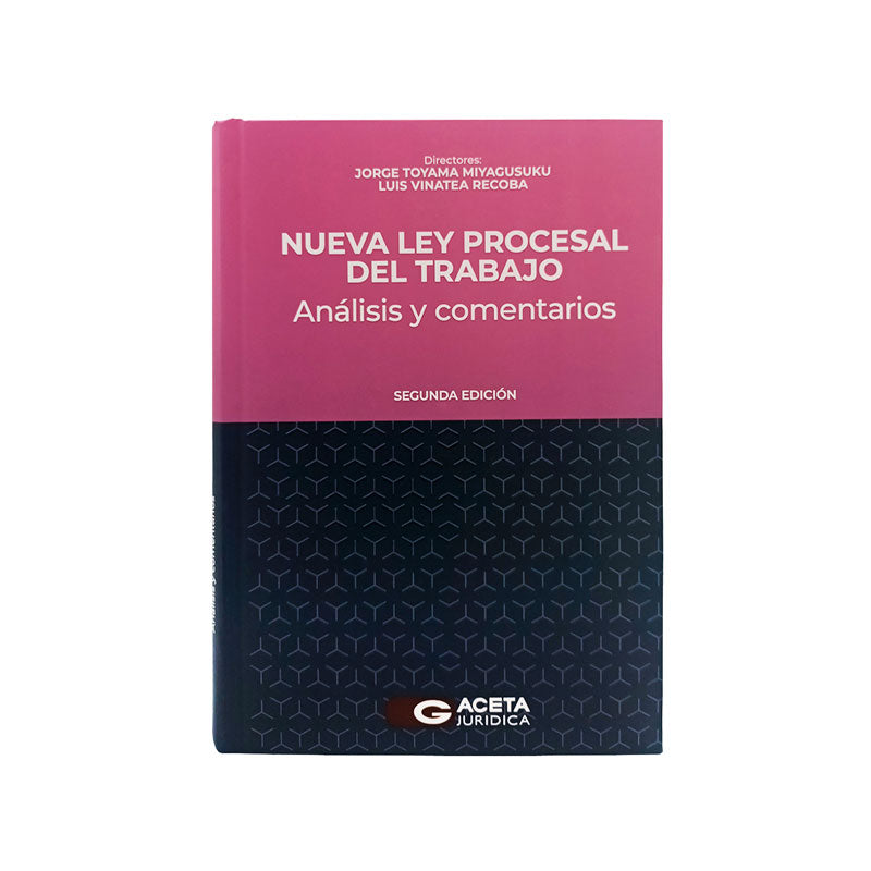 Nueva Ley Procesal del Trabajo