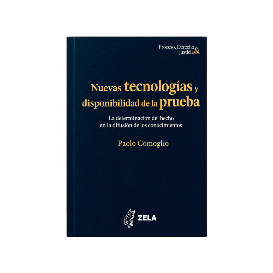Nuevas tecnologías y disponibilidad de la prueba, Paolo Comoglio, Zela