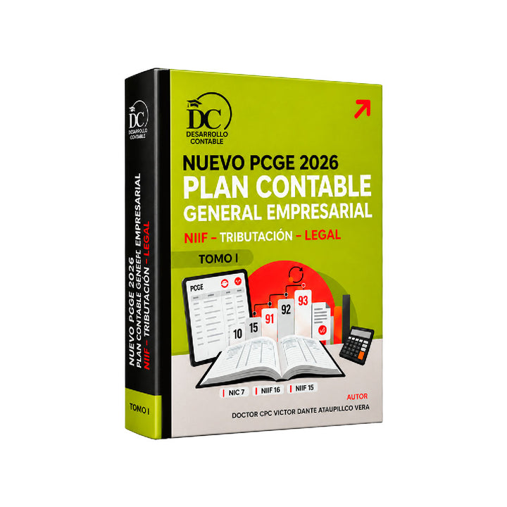 Nuevo PCGE 2026 Plan Contable General Empresarial, Víctor Dante Ataupillco Vera, Desarrollo Contable, tomo 1