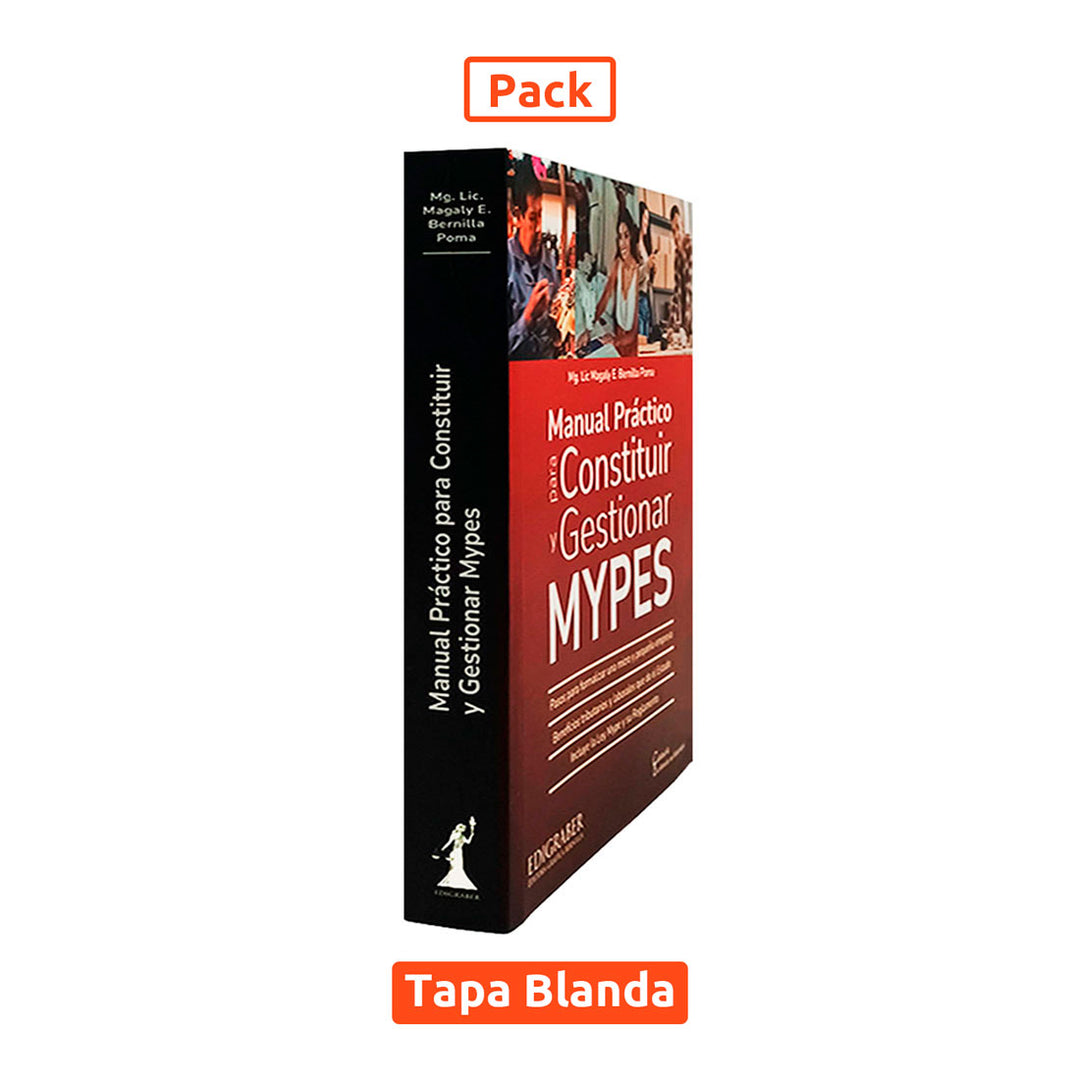 Pack Manual Práctico para Constituir y Gestionar MYPES y Legislación Comercial