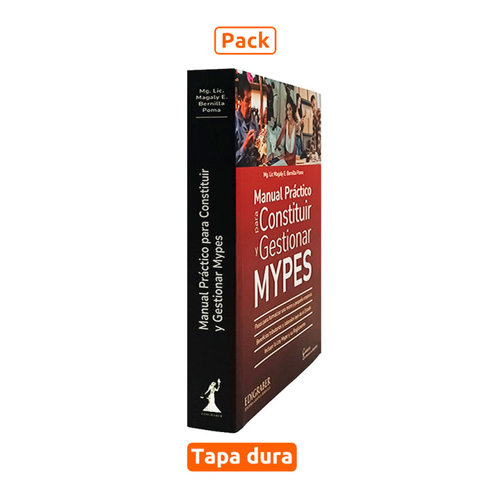 Pack Manual Práctico para Constituir y Gestionar MYPES y Legislación Comercial