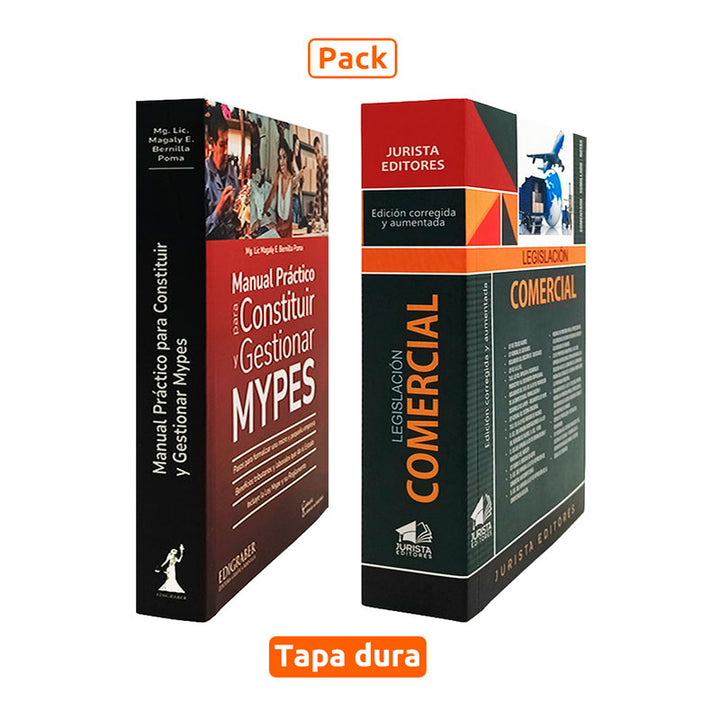 Pack Manual Práctico para Constituir y Gestionar MYPES y Legislación Comercial