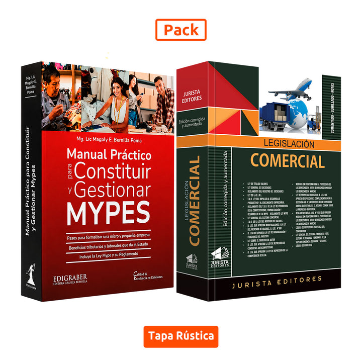 Pack Manual Práctico para Constituir y Gestionar MYPES y Legislación Comercial
