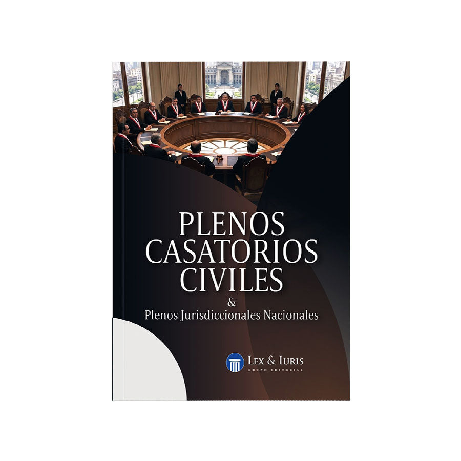 Plenos Casatorios civiles & Plenos jurisdiccionales Nacionales