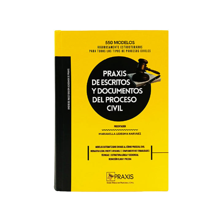Praxis de Escritos y Documentos del Proceso Civil