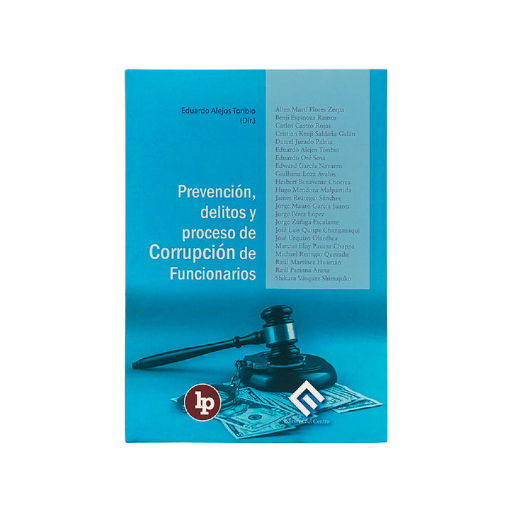 Prevención Delitos y Proceso de Corrupción de Funcionarios