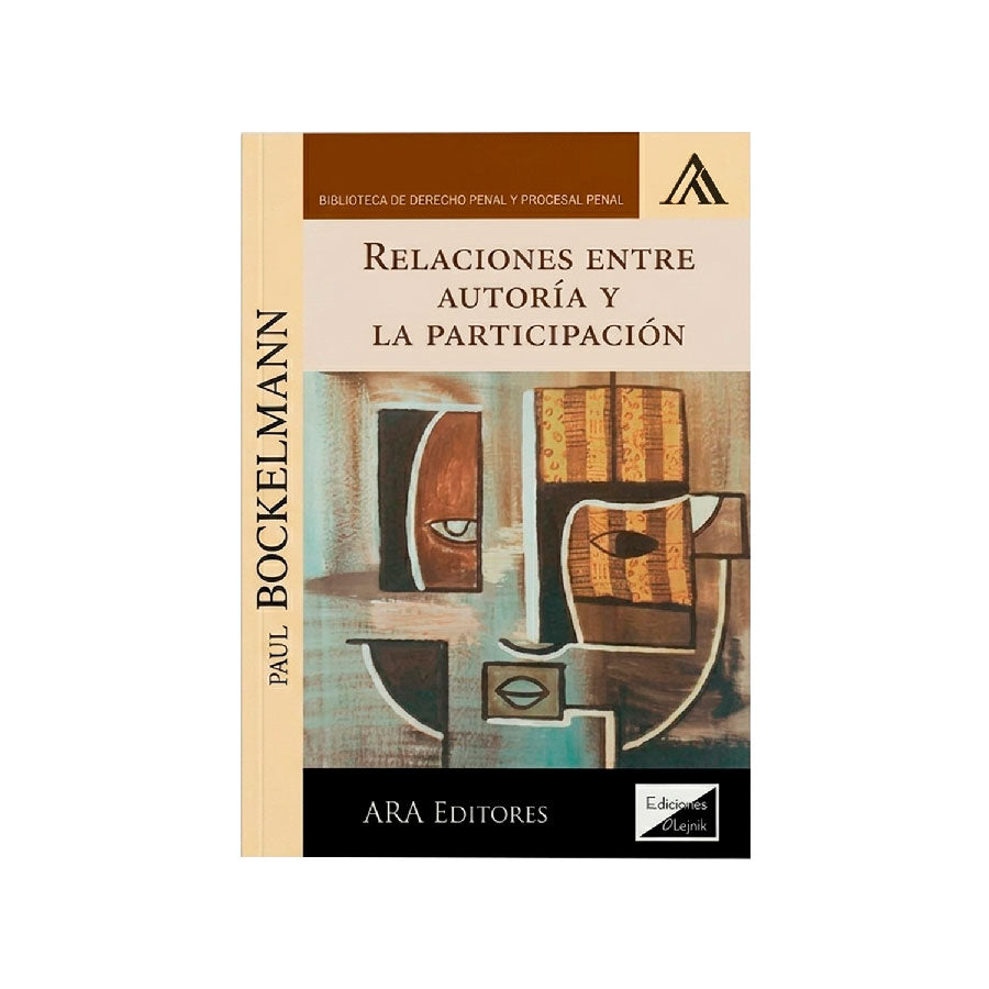 Relaciones entre Autoría y la Participación