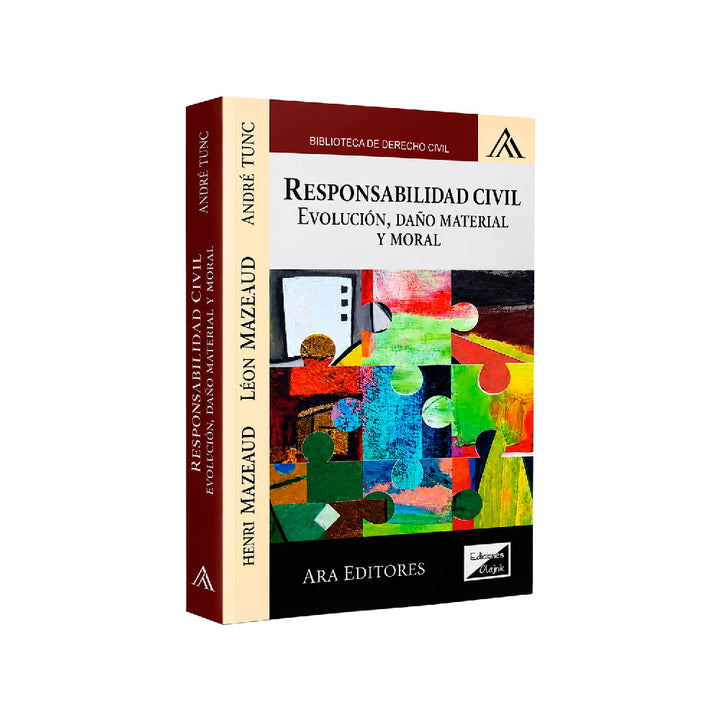 Responsabilidad Civil:  Evolución, Daño Material y Moral