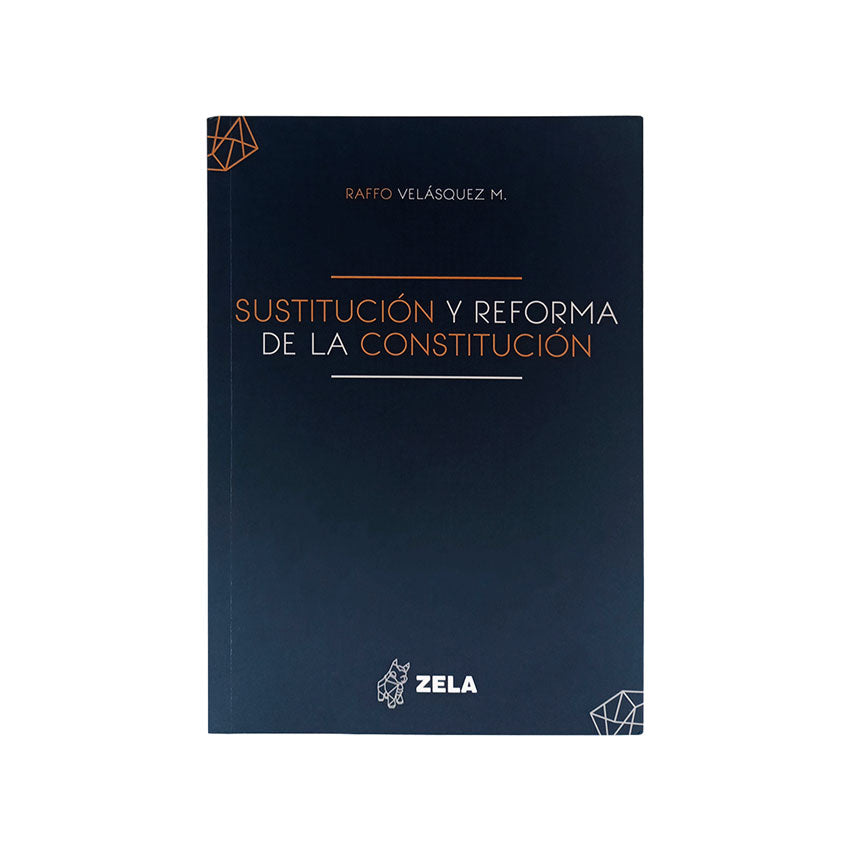 Sustitución y Reforma de la Constitución