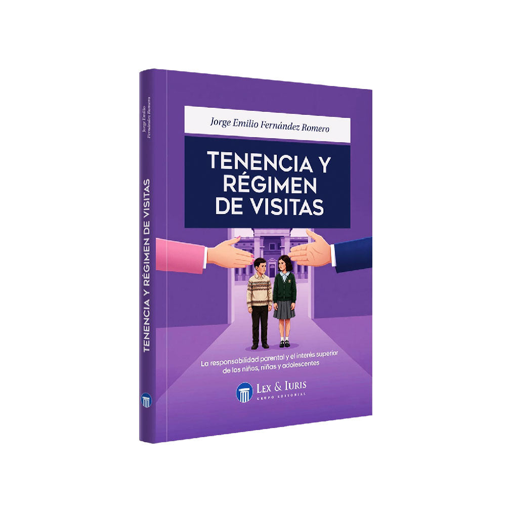 Tenencia y Régimen de Visitas