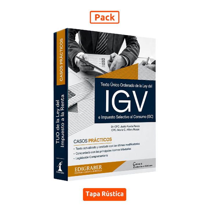 TUO del Impuesto General a las Ventas: Ley del IGV e ISC, Justo Rueda Peves, María C. Alfaro Rosas, Edigraber