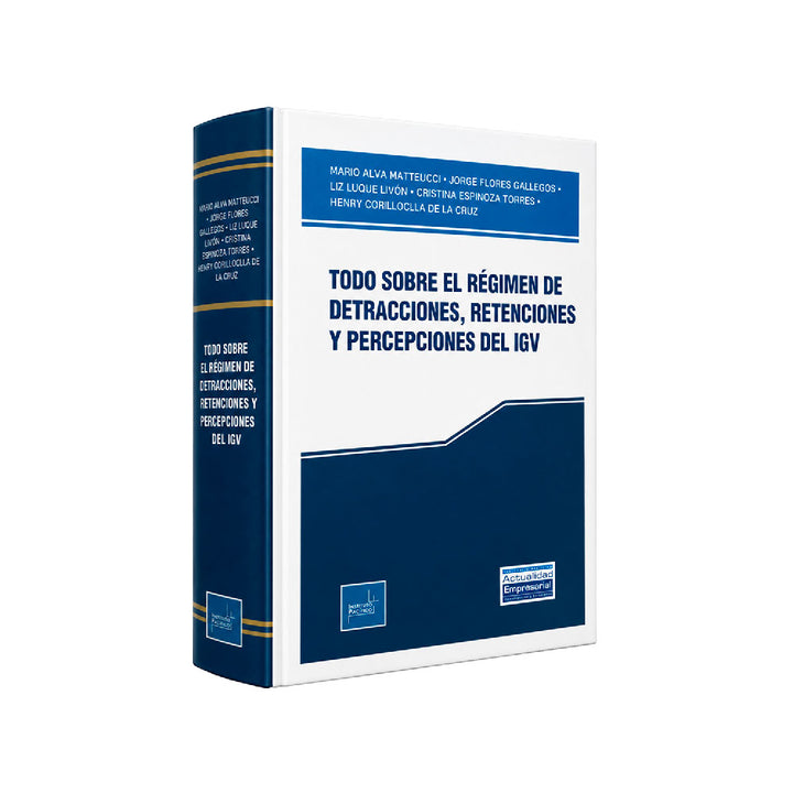 Todo Sobre el Régimen de Detracciones, Retenciones y Percepciones del IGV, Instituto Pacífico