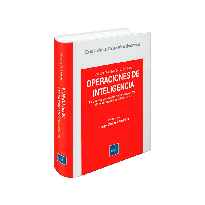 Valor Probatorio de las Operaciones de Inteligencia
